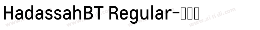HadassahBT Regular字体转换